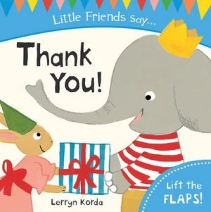 Image of Little Friends Say Thank You by Lerryn Korda Book