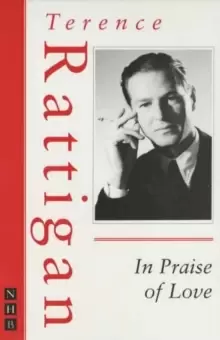 Image of In praise of love by Terence Rattigan