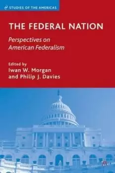 Image of The Federal Nation by I. Morgan
