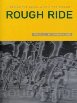 Image of Rough Ride by Paul Kimmage Book