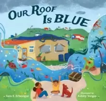 Image of Our Roof Is Blue