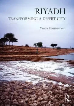 Image of RiyadhTransforming a Desert City