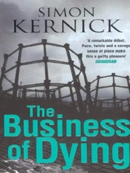 Image of The Business of Dying by Simon Kernick Book