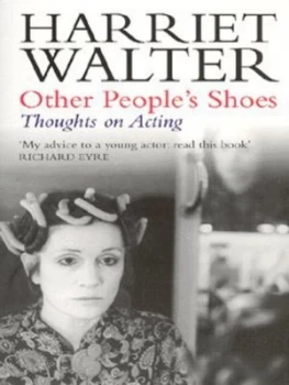 Image of Other Peoples Shoes by Harriet Walter Book