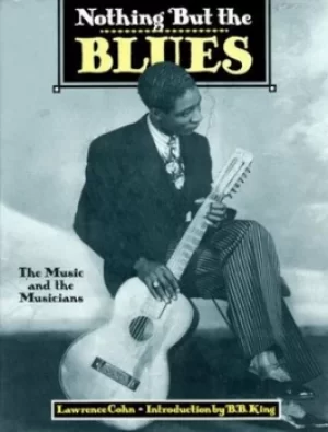 Image of Nothing but the blues by Lawrence Cohn