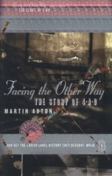 Image of Facing the Other Way by Martin Aston Paperback