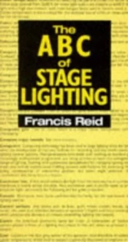 Image of The Abc of Stage Lighting by Francis Reid Paperback