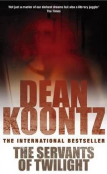 Image of The Servants of Twilight by Dean Koontz Paperback