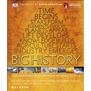 Image of Big History : Our Incredible Journey, from Big Bang to Now