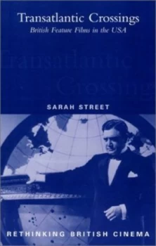 Image of Transatlantic Crossings by Sarah Street Hardback