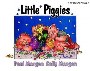 Image of Little Piggies by Paul Morgan Paperback