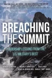 Image of Breaching the Summit : Leadership Lessons from the U.S. Military's Best