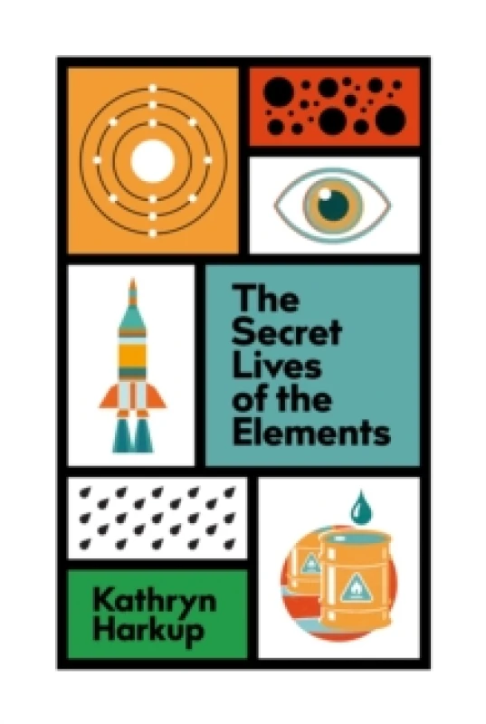 Image of The Secret Lives of the Elements Paperback / softback