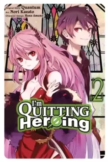 Image of I'm Quitting Heroing, Vol. 2
