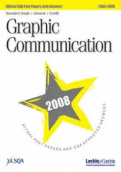Image of Standard Grade General Credit Graphic Communication by Scottish Qualifications Authority Paperback
