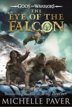 Image of The Eye of the Falcon by Michelle Paver Paperback
