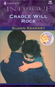 Image of Cradle will rock by Susan Kearney