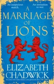 Image of A Marriage of Lions : An auspicious match. An invitation to war.