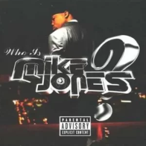 image of Who Is Mike Jones? explicit us Import by Mike Jones CD Album