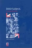 Image of british subjects an anthropology of britain