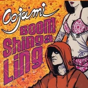 Image of Boom Shinga Ling by Oojami CD Album