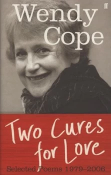 Image of Two Cures for Love by Wendy Cope Hardback