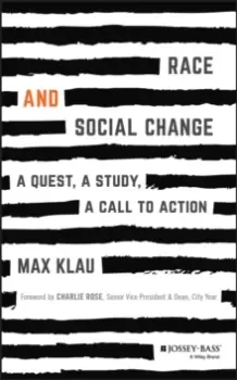Image of Race and Social Change - A Quest, A Study, A Call to Action