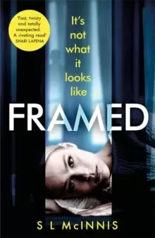 Image of Framed : an absolutely gripping psychological thriller with a shocking twist