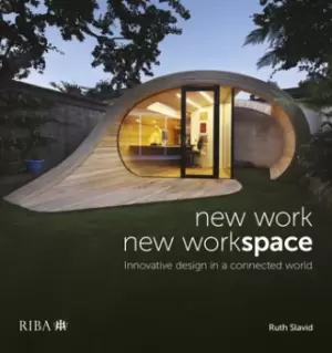 Image of New Work New WorkspaceInnovative design in a connected world