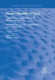 Image of People's Republic of China, Volumes I and II : I: Natural Resources, Population and Social Life; II: Policies and Implications of Structural Reform