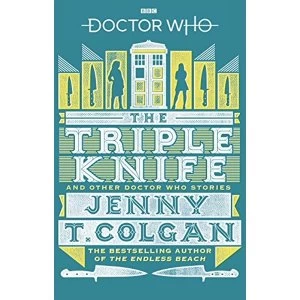 Image of Doctor Who The Triple Knife and Other Doctor Who Stories Paperback / softback 2018