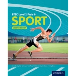 Image of BTEC Level 2 Firsts in Sport Student Book by Michala Swales, Ray Barker, Darrel Barsby, Gez Rizzo, Rob Commons, Ian Wood...