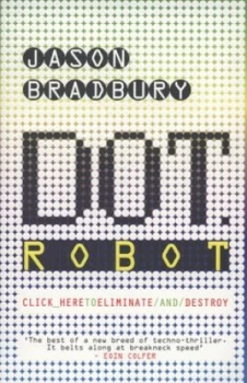 Image of Dot.Robot by Jason Bradbury Paperback