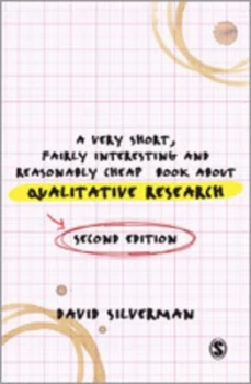 Image of A Very Short Fairly Interesting and Reasonably Cheap Book about Qualitative Research by David Silverman Book