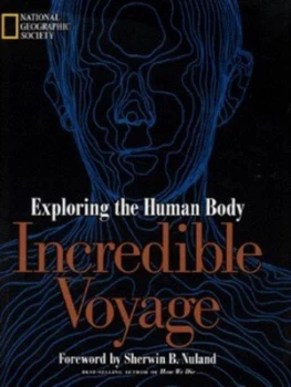 Image of Incredible Voyage by National Geographic Society Hardback