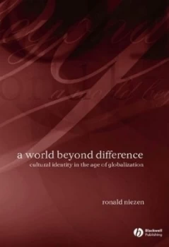 Image of A World beyond Difference by Ronald Niezen Paperback