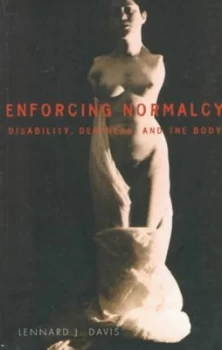 Image of Enforcing Normalcy by Lennard J. Davis Paperback