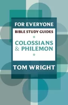 Image of Colossians and Philemon for Everyone