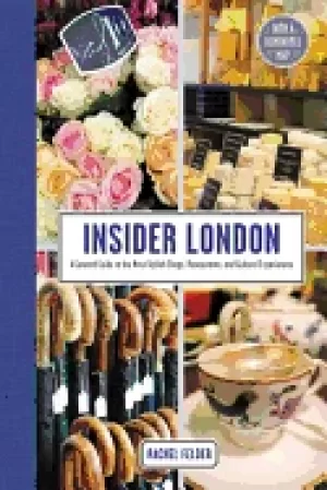 Image of insider london a curated guide to the most stylish shops restaurants and c