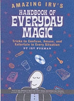 Image of Amazing Irvs Handbook of Everyday Magic by Irv Furman Book