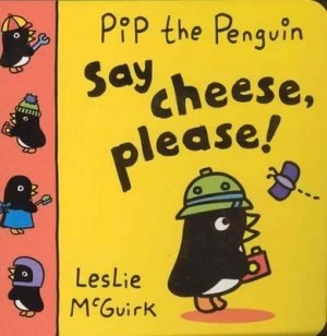Image of Say Cheese Please by Leslie Mcguirk Hardback