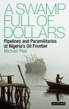 Image of A Swamp Full of Dollars by Michael Peel Hardback