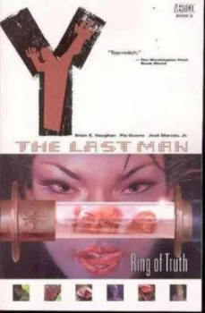 Image of Y the Last Man. Vol. 5 Ring of Truth by Brian K. Vaughan Paperback