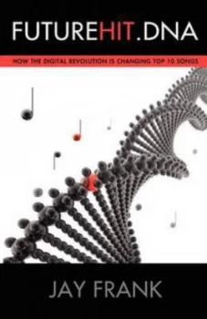Image of Futurehit.Dna by Jay L Frank Paperback