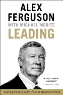 Image of leading learning from life and my years at manchester united