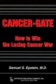 Image of Cancer-gate by Samuel S. Epstein