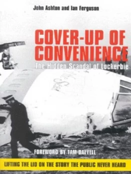 Image of Cover-Up of Convenience by John Ashton and Ian Ferguson Book