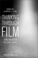 Image of thinking through film doing philosophy watching movies