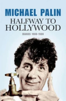 Image of Halfway to Hollywood by Michael Palin Hardback