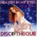 Image of Twiggy - Heaven In My Eyes